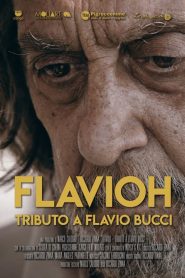 Flavioh – Tributo a Flavio Bucci