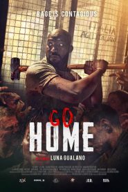 Go Home – A Casa Loro