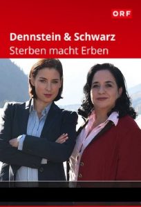 Dennstein & Schwarz – Sterben macht Erben