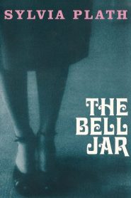 Sylvia Plath: Life Inside the Bell Jar
