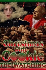 Christmas with Cookie: The Watching