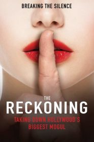 The Reckoning: Hollywood’s Worst Kept Secret