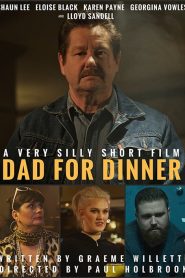 Dad for Dinner
