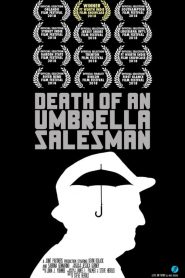 Death of an Umbrella Salesman