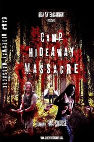 Camp Hideaway Massacre